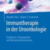 Immuntherapie in der Uroonkologie: Checklisten, Therapiepläne und Patienteninformationen (German Edition) (PDF)