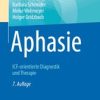 Aphasie: ICF-orientierte Diagnostik und Therapie (7th ed.) (PDF)