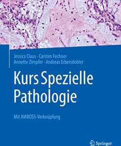 Kurs Spezielle Pathologie: Mit AMBOSS-Verknüpfung (German Edition) (PDF)