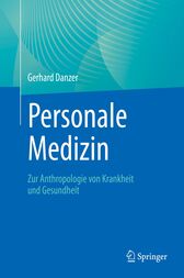 Personale Medizin : Zur Anthropologie von Krankheit und Gesundheit (PDF)