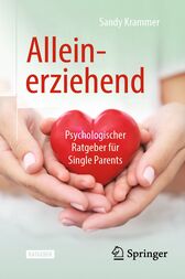 Alleinerziehend : Psychologischer Ratgeber für Single Parents (PDF)