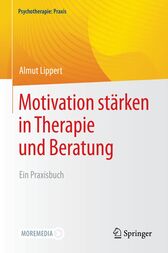 Motivation stärken in Therapie und Beratung : Ein Praxisbuch (PDF)