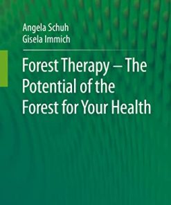 Forest Therapy – The Potential of the Forest for Your Health (PDF)