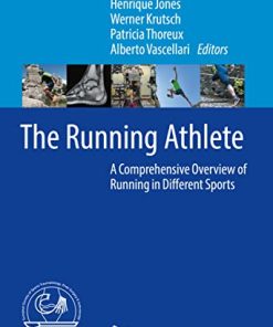 The Running Athlete: A Comprehensive Overview of Running in Different Sports (PDF)