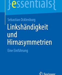 Linkshändigkeit und Hirnasymmetrien: Eine Einführung (essentials) (German Edition) (PDF)