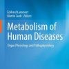 Metabolism of Human Diseases: Organ Physiology and Pathophysiology (EPUB)