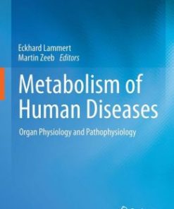 Metabolism of Human Diseases: Organ Physiology and Pathophysiology (PDF)