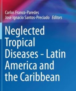 Neglected Tropical Diseases – Latin America and the Caribbean