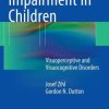 Cerebral Visual Impairment in Children: Visuoperceptive and Visuocognitive Disorders