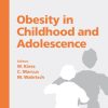 Obesity in Childhood and Adolescence (Pediatric and Adolescent Medicine, Vol. 9) (PDF)