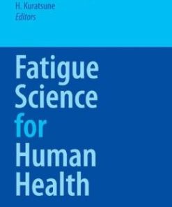 Fatigue Science for Human Health (PDF)