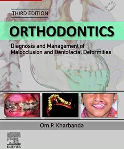 Orthodontics: Diagnosis of & Management of Malocclusion & Dentofacial Deformities, 3rd Edition (PDF)