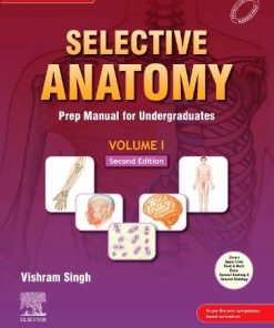 Selective Anatomy: Prep Manual for Undergraduates (Vol – 1), 2nd Edition (PDF)