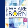 Before We Are Born: Essentials of Embryology and Birth Defects, 10th Edition (South-Asia Edition) (PDF)