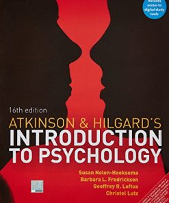 Atkinson & Hilgard’s Introduction to Psychology, 16th Edition (PDF)