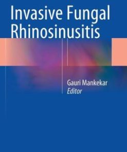 Invasive Fungal Rhinosinusitis (PDF)