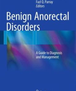 Benign Anorectal Disorders: A Guide to Diagnosis and Management (EPUB)