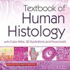 Textbook of Human Histology: With Color Atlas 3D Illustrations and Flowcharts (PDF)