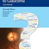 Practical Approach to Glaucoma (PDF)