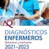 Diagnósticos enfermeros. Definiciones y clasificación. 2021-2023 (EPUB)