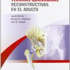 Técnicas quirúrgicas reconstructivas en el adulto (Spanish Edition) (PDF)