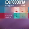 Colposcopia. Texto y atlas, 3e edicion (Spanish Edition) (PDF)