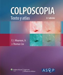 Colposcopia. Texto y atlas, 3e edicion (Spanish Edition) (PDF)