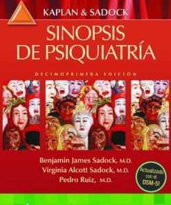 Kaplan & Sadock. Sinopsis de psiquiatría, 11e (Spanish Edition) (High Quality Image PDF)