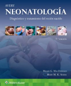 Avery. Neonatología (Spanish Edition), 7ed (PDF)