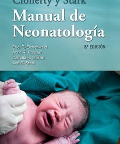 Cloherty y Stark. Manual de neonatología (Spanish Edition), 8ed (PDF)