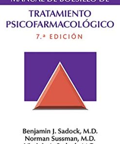 Kaplan & Sadock. Manual de bolsillo de tratamiento psicofarmacológico, 7th Edition (Spanish Edition) (High Quality Image PDF)