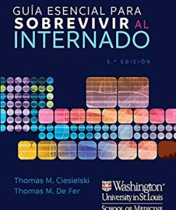 Manual Washington. Guía esencial para sobrevivir al internado, 5th Edition (Spanish Edition) (High Quality Image PDF)