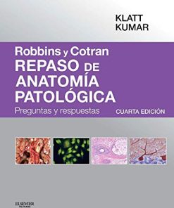 Robbins y Cotran. Repaso de anatomía patológica (4ª ed.) (Spanish Edition) (PDF)