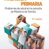 Atención primaria. Problemas de salud en la consulta de medicina de familia (8ª ed.) (Spanish Edition) (PDF)