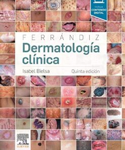 Ferrándiz. Dermatología Clínica – 5ª Edición (PDF)