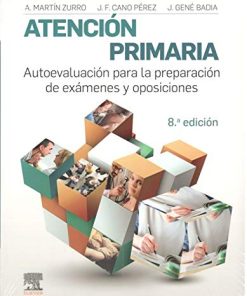 Atención primaria. Autoevaluación para la preparación de exámenes y oposiciones (8ª ed.) (Spanish Edition) (PDF)