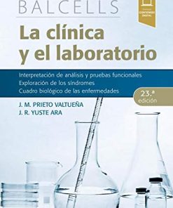 Balcells. La clínica y el laboratorio (23ª ed.) (PDF)