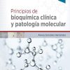 Principios de bioquímica clínica y patología molecular (3ª ed.) (Spanish Edition) (PDF)