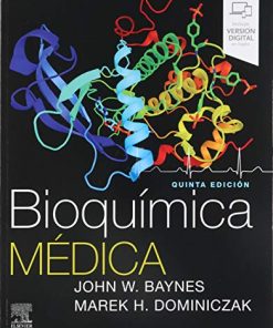 Bioquímica médica, 5ª ed (Spanish Edition) (EPUB + Converted PDF)