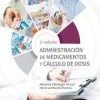 Administración de medicamentos y cálculo de dosis (3ª ed.) (Spanish Edition) (PDF)