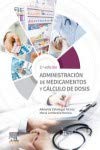 Administración de medicamentos y cálculo de dosis (3ª ed.) (Spanish Edition) (PDF)