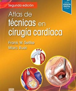 Atlas de técnicas en cirugía cardíaca (2ª ed.) (Spanish Edition) (PDF)