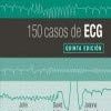 150 casos de ECG (5ª ed.) (Spanish Edition) (PDF)