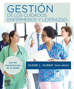 Gestión de los cuidados enfermeros y liderazgo 6ª ed.) (Spanish Edition) (PDF)