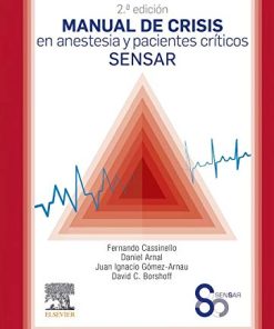 Manual de crisis en anestesia y pacientes críticos SENSAR (2ª ed.) (Spanish Edition) (PDF)