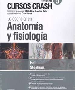 Lo esencial en Anatomía y fisiología (5ª ed.): Cursos Crash (Spanish Edition) (True PDF – Publisher Quality)