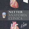 Netter. Anatomía clínica (4ª ed.) (Spanish Edition) (True PDF – Publisher Quality)