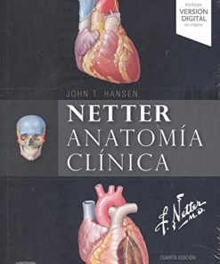 Netter. Anatomía clínica (4ª ed.) (Spanish Edition) (True PDF – Publisher Quality)