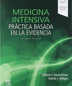 Medicina intensiva. Práctica basada en la evidencia (3ª ed.) (Spanish Edition) (PDF)