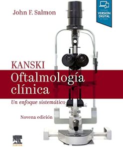 Kanski. Oftalmología clínica: Un enfoque sistemático (Spanish Edition) (PDF)